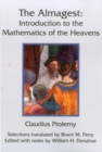 The Almagest : Introduction to the Mathematics of the Heavens - Book