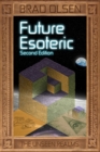 Future Esoteric : The Unseen Realms - Book