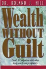 Wealth Without Guilt - eBook