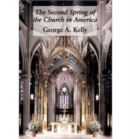 Second Spring Of Church In America - Book