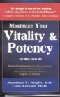 Maximize Your Vitality & Potency for Men Over 40 - eBook