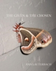 The Given & The Chosen - Book