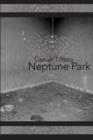 Neptune Park - Book