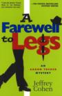 Farewell to Legs : An Aaron Tucker Mystery - Book
