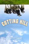 Cutting Hill : A Chronicle of a Family Farm - eBook