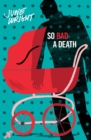 So Bad a Death - eBook
