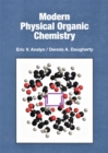 Modern Physical Organic Chemistry - Book