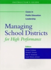 Instructor's Guide to Managing School Districts for High Performance - Book