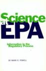 Science at EPA : Information in the Regulatory Process - Book