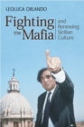 Fighting the Mafia & Renewing Sicilian Culture - Book