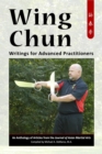 Wing Chun : Writings for Advanced Practitioners - eBook