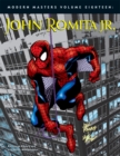Modern Masters Volume 18: John Romita Jr. - Book