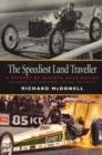 Speediest Land Traveller : A History of Alberta Auto Racing - Book