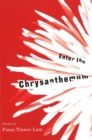 Enter the Chrysanthemum - Book