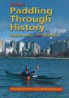 Paddling Through History : Sea Kayak Vancouver and Victoria - Book