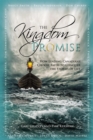 The Kingdom Promise : Leading Canadians Conquer the Storms of Life - eBook