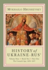 History of Ukraine-Rus' : Volume 9, Book 2, Part 1. The Cossack Age, 1654-1657 - Book