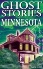 Ghost Stories of Minnesota - Book