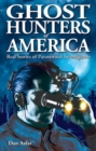Ghost Hunters of America : Real Stories of Paranormal Investigators - Book