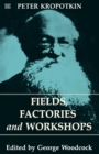 Fields, Factories and Workshops - Book