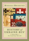 History of Ukraine-Rus' : Volume 8. The Cossack Age, 1626-1650 - Book