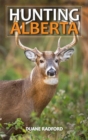 Hunting Alberta - Book