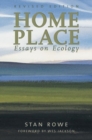 Home Place : Essays on Ecology, Second Edition - Book