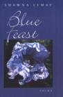 Blue Feast : Poems - Book