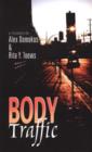 Body Traffic - Book