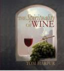 The Spirituality of Wine - Book