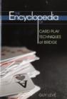 Encyclopedia of Card Play Techniques at Bridge - Book