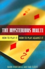 The Mysterious Multi : How to Play it, How to Play Aginst it - Book
