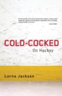 Cold-Cocked : On Hockey - eBook