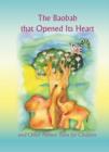 The Baobab that Opened Its Heart and Other Nature Tales for Children - eBook