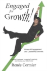 Engaged for Growth! : Rules of Engagement & Leadership Secrets - Book
