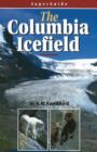 SuperGuide: The Columbia Icefield - Book