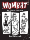 Wombat : The Collected Comic Strip - Book