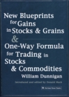 New Blueprints for Gains in Stocks and Grains & One-Way Formula for Trading in Stocks & Commodities - Book