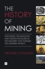 The History of Mining - Book