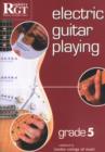 Electric Guitar Playing, Grade 5 - Book