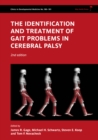 The Identification and Treatment of Gait Problems in Cerebral Palsy - Book