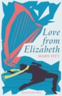 Love From Elizabeth - Book