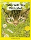 Who Will Play with Me? - Book