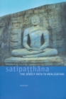 Satipatthana : The Direct Path to Realization - Book