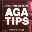 The Little Book of Aga Tips - Book