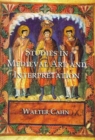 Studies in Medieval Art and Interpretation - Book