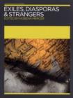 Exiles, Diasporas and Strangers - Book