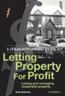 A Straightforward Guide to Letting Property for Profit : Letting and Managing Residential Property - Book