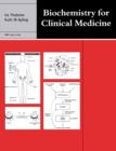 Biochemistry for Clinical Medicine - Book