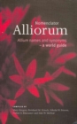 Nomenclator Alliorum : Allium Names and Synonyms - A World Guide - Book